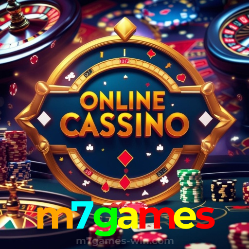 m7games:Jogue agora e vença no melhor cassino online!